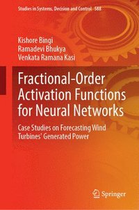 bokomslag Fractional-Order Activation Functions for Neural Networks