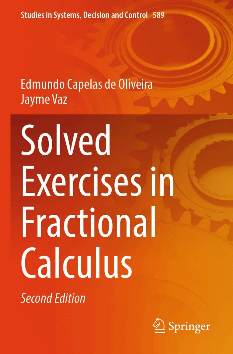 Edmundo Capelas de Oliveira, Jayme Vaz - Solved Exercises in Fractional Calculus, Häftad