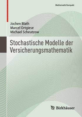 bokomslag Stochastische Modelle der Versicherungsmathematik