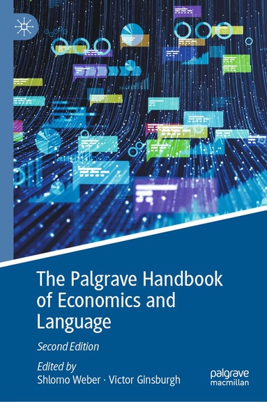 Shlomo Weber, Victor Ginsburgh - Palgrave Handbook of Economics and Language, Inbunden