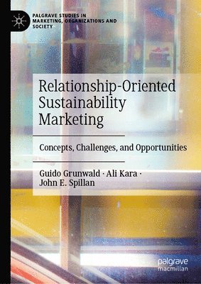 bokomslag Relationship-Oriented Sustainability Marketing