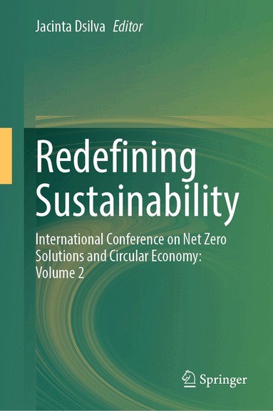 Jacinta Dsilva - Redefining Sustainability, Inbunden
