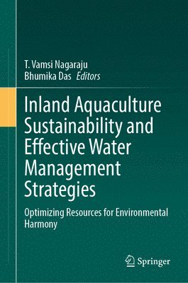 bokomslag Inland Aquaculture Sustainability and Effective Water Management Strategies