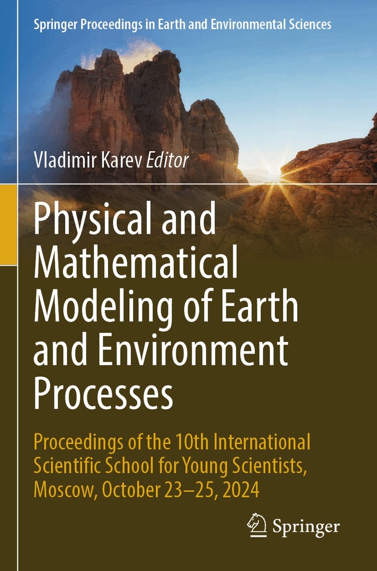 Vladimir Karev - Physical and Mathematical Modeling of Earth and Environment Processes, Häftad