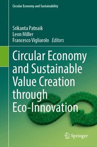 bokomslag Circular Economy and Sustainable Value Creation through Eco-Innovation