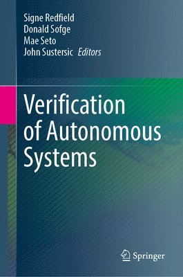 Verification of Autonomous Systems 1