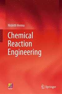 bokomslag Chemical Reaction Engineering