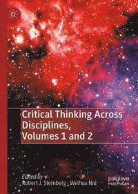 bokomslag Critical Thinking Across Disciplines, Volumes 1 and 2