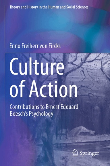 Enno Freiherr von Fircks - Culture of Action, Häftad