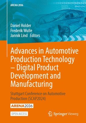 bokomslag Advances in Automotive Production Technology  Digital Product Development and Manufacturing