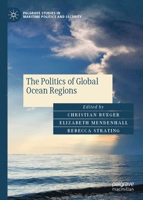 bokomslag The Politics of Global Ocean Regions