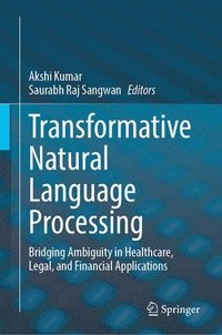 bokomslag Transformative Natural Language Processing