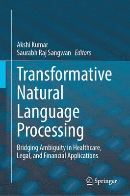 Transformative Natural Language Processing 1