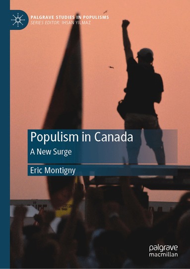 Eric Montigny - Populism in Canada, Inbunden