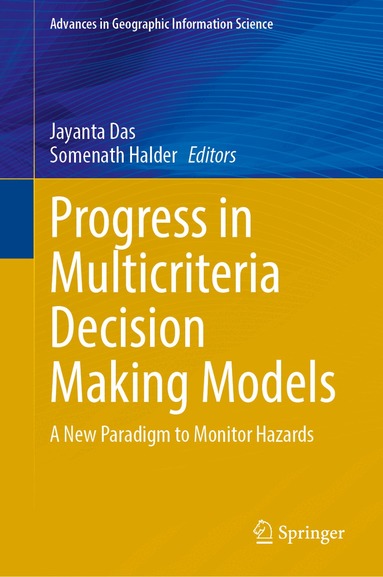 Jayanta Das, Somenath Halder - Progress in Multicriteria Decision Making Models, Inbunden