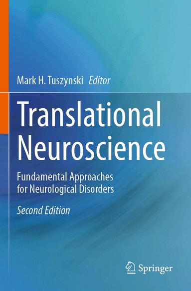 Mark H. Tuszynski - Translational Neuroscience, Häftad