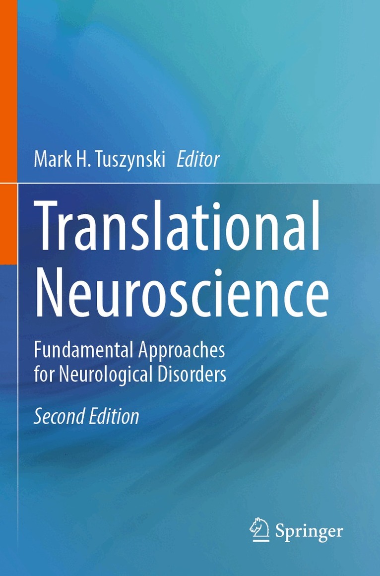 Mark H. Tuszynski - Translational Neuroscience, Häftad. Tillgänglighet: Lägg i varukorg