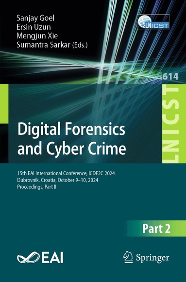 Sanjay Goel, Ersin Uzun, Mengjun Xie, Sumantra Sarkar - Digital Forensics and Cyber Crime, Häftad