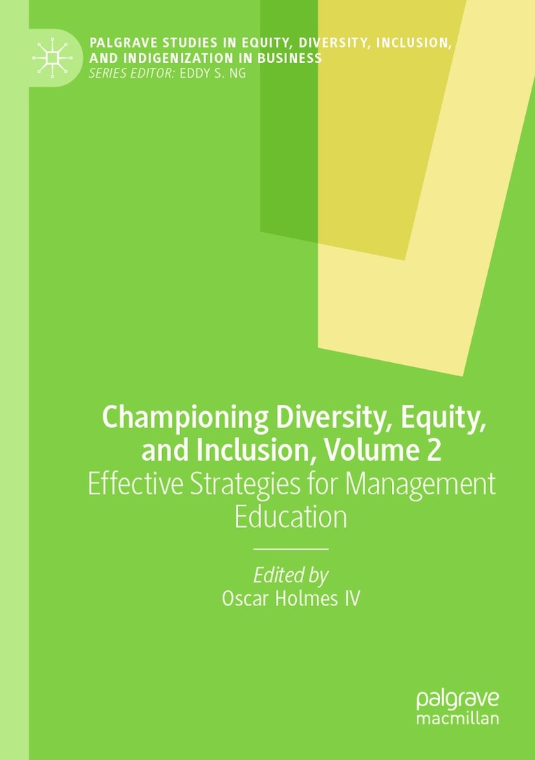 Oscar Holmes IV - Championing Diversity, Equity, and Inclusion, Volume 2, Häftad