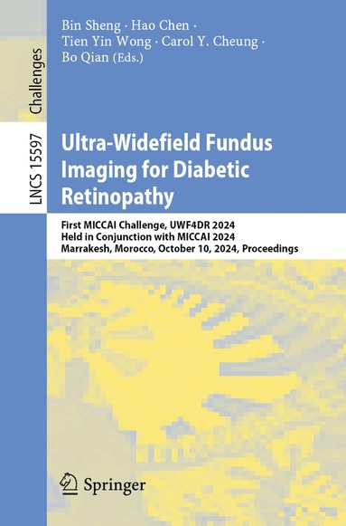 Bin Sheng, Hao Chen, Tien Yin Wong, Carol Y. Cheung, Bo Qian - Ultra-Widefield Fundus Imaging for Diabetic Retinopathy, Häftad