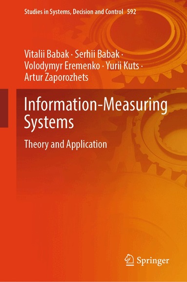 Vitalii Babak, Serhii Babak, Volodymyr Eremenko, Yurii Kuts, Artur Zaporozhets - Information-Measuring Systems, Inbunden