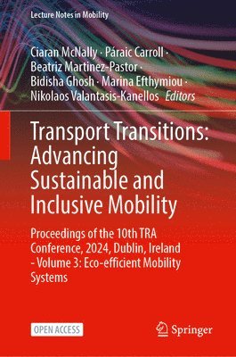 bokomslag Transport Transitions: Advancing Sustainable and Inclusive Mobility