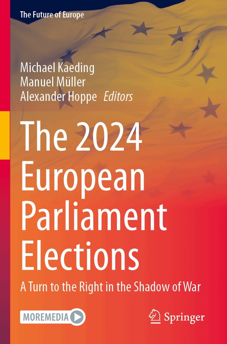 Michael Kaeding, Manuel Müller, Alexander Hoppe - 2024 European Parliament Elections, Häftad. Tillgänglighet: Lägg i varukorg