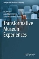 Licia Calvi, Arnold Vermeeren, Amalia Sabiescu - Transformative Museum Experiences, Häftad