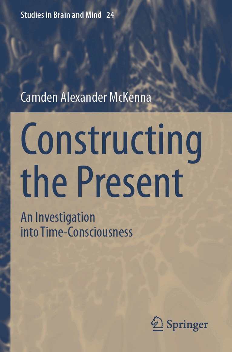 Camden Alexander McKenna - Constructing the Present, Häftad. Tillgänglighet: Lägg i varukorg