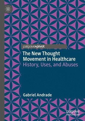 bokomslag New Thought Movement in Healthcare