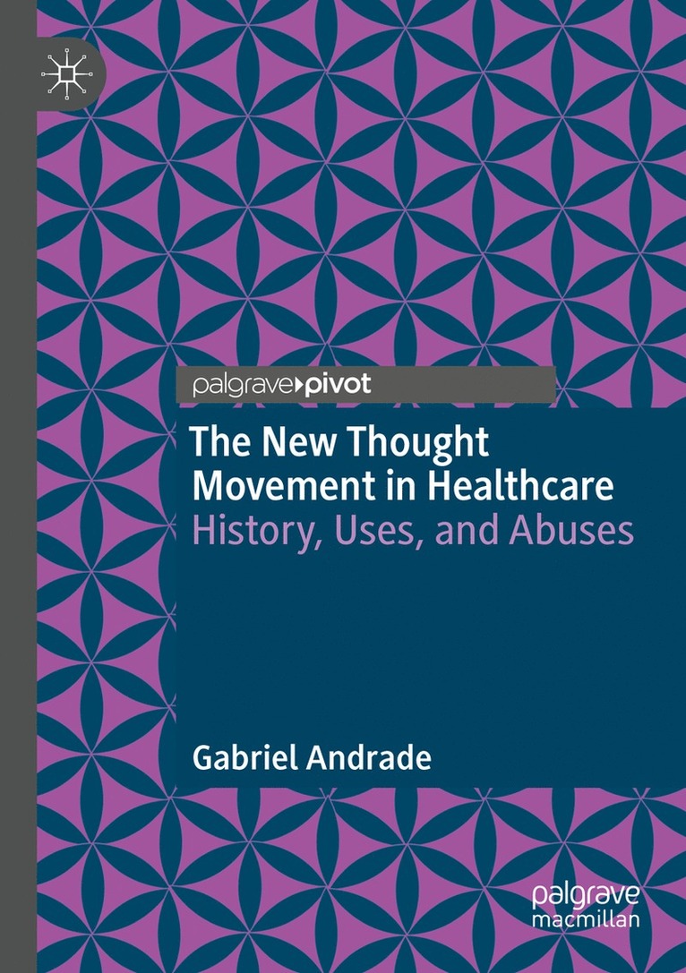 New Thought Movement in Healthcare