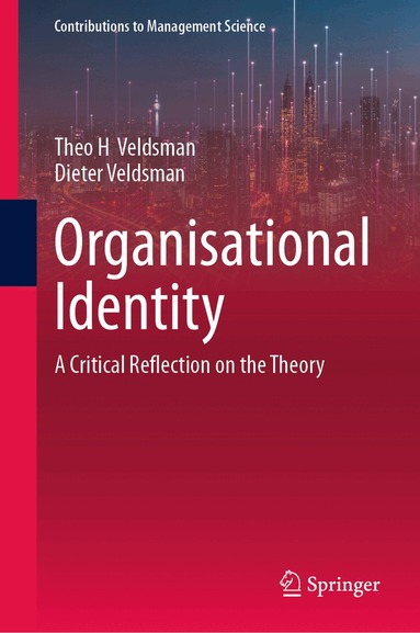 Theo H Veldsman, Dieter Veldsman - Organisational Identity, Inbunden