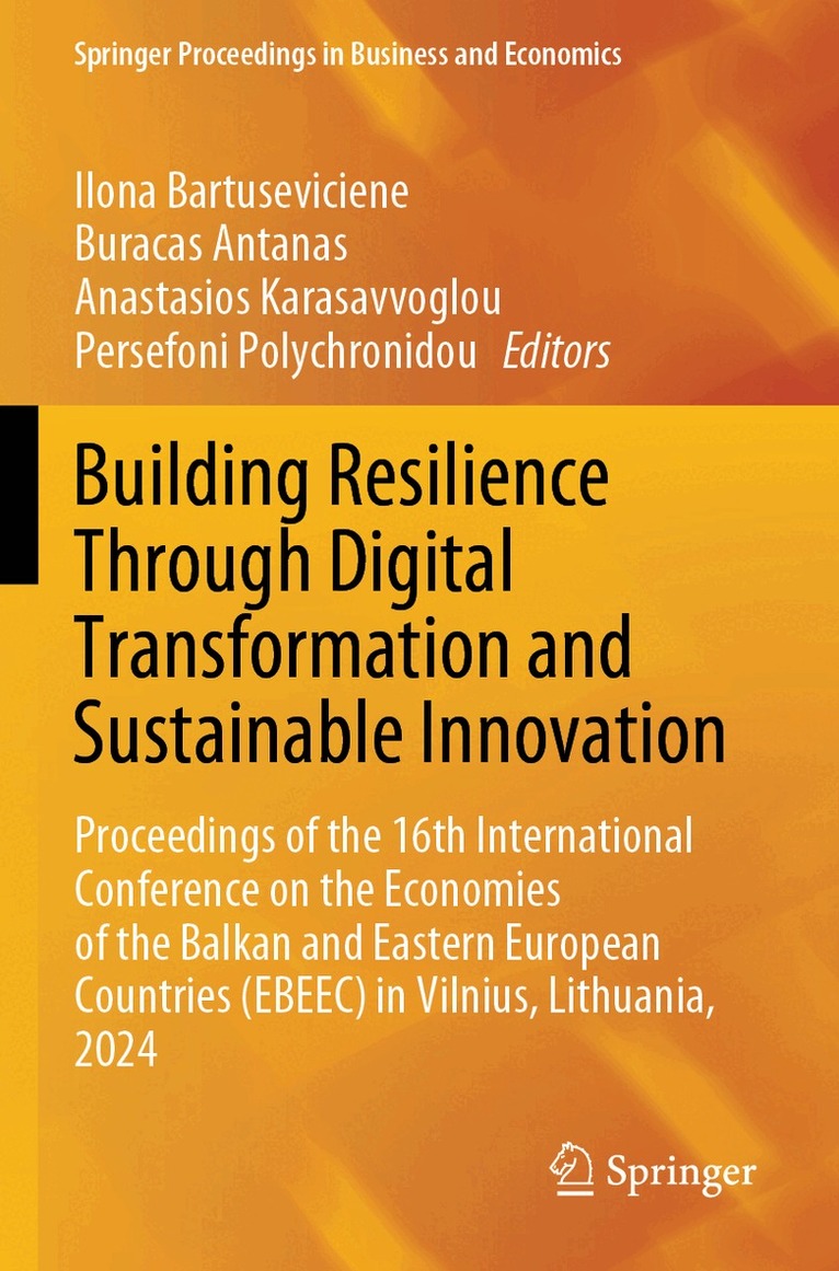Ilona Bartuseviciene, Buracas Antanas, Anastasios Karasavvoglou, Persefoni Polychronidou - Building Resilience Through Digital Transformation and Sustainable Innovation, Häftad. Tillgänglighet: Lägg i varukorg