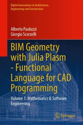 bokomslag BIM Geometry with Julia Plasm - Functional Language for CAD Programming