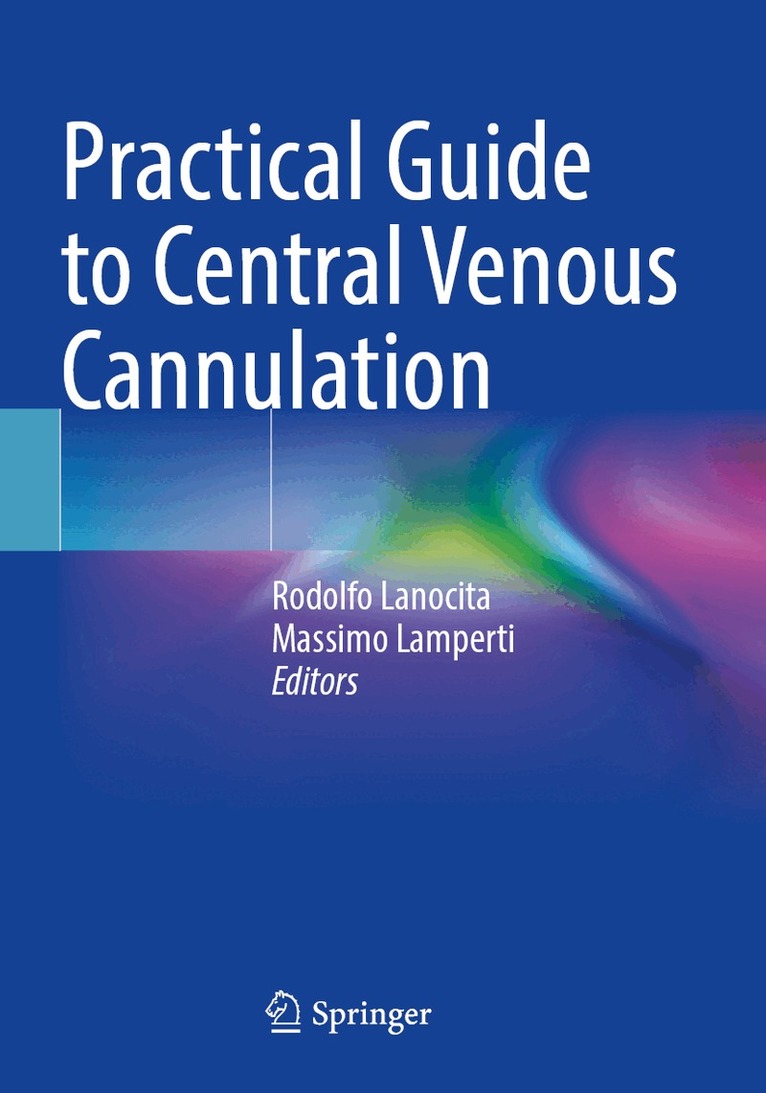 Rodolfo Lanocita, Massimo Lamperti - Practical Guide to Central Venous Cannulation, Häftad. Tillgänglighet: Lägg i varukorg