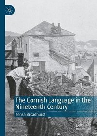 bokomslag Cornish Language in the Nineteenth Century