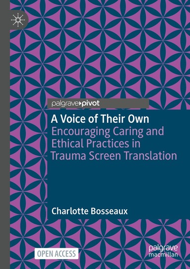 Charlotte Bosseaux - Voice of Their Own, Inbunden