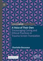 Charlotte Bosseaux - Voice of Their Own, Häftad
