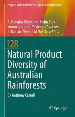 Natural Product Diversity of Australian Rainforests 1