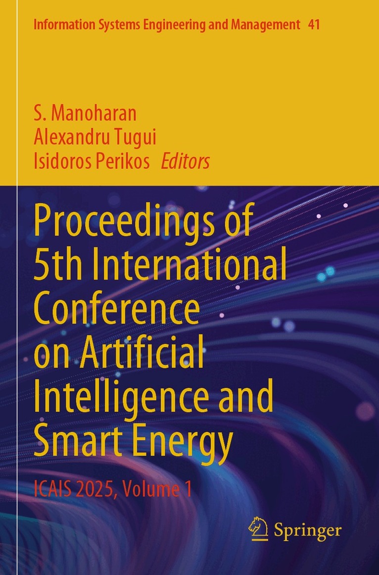 S. Manoharan, Alexandru Tugui, Isidoros Perikos - Proceedings of 5th International Conference on Artificial Intelligence and Smart Energy, Häftad