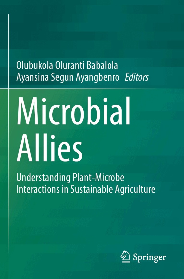 Olubukola Oluranti Babalola, Ayansina Segun Ayangbenro - Microbial Allies, Häftad
