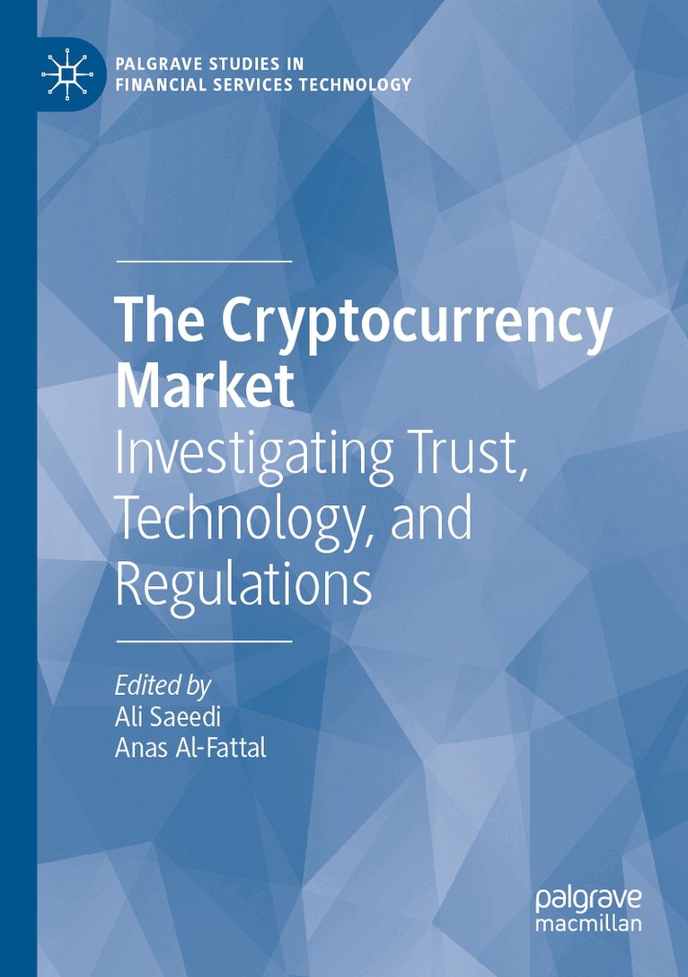 Ali Saeedi, Anas Al-Fattal - Cryptocurrency Market, Häftad. Tillgänglighet: Lägg i varukorg