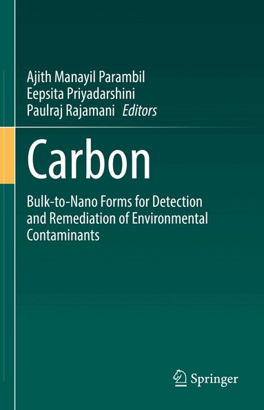 Ajith Manayil Parambil, Eepsita Priyadarshini, Paulraj Rajamani - Carbon, Inbunden