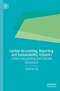 bokomslag Carbon Accounting and Sustainability, Volume I
