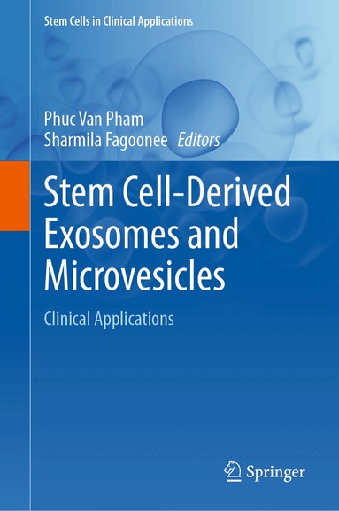 Phuc Van Pham, Sharmila Fagoonee - Stem Cell-Derived Exosomes and Microvesicles, Inbunden