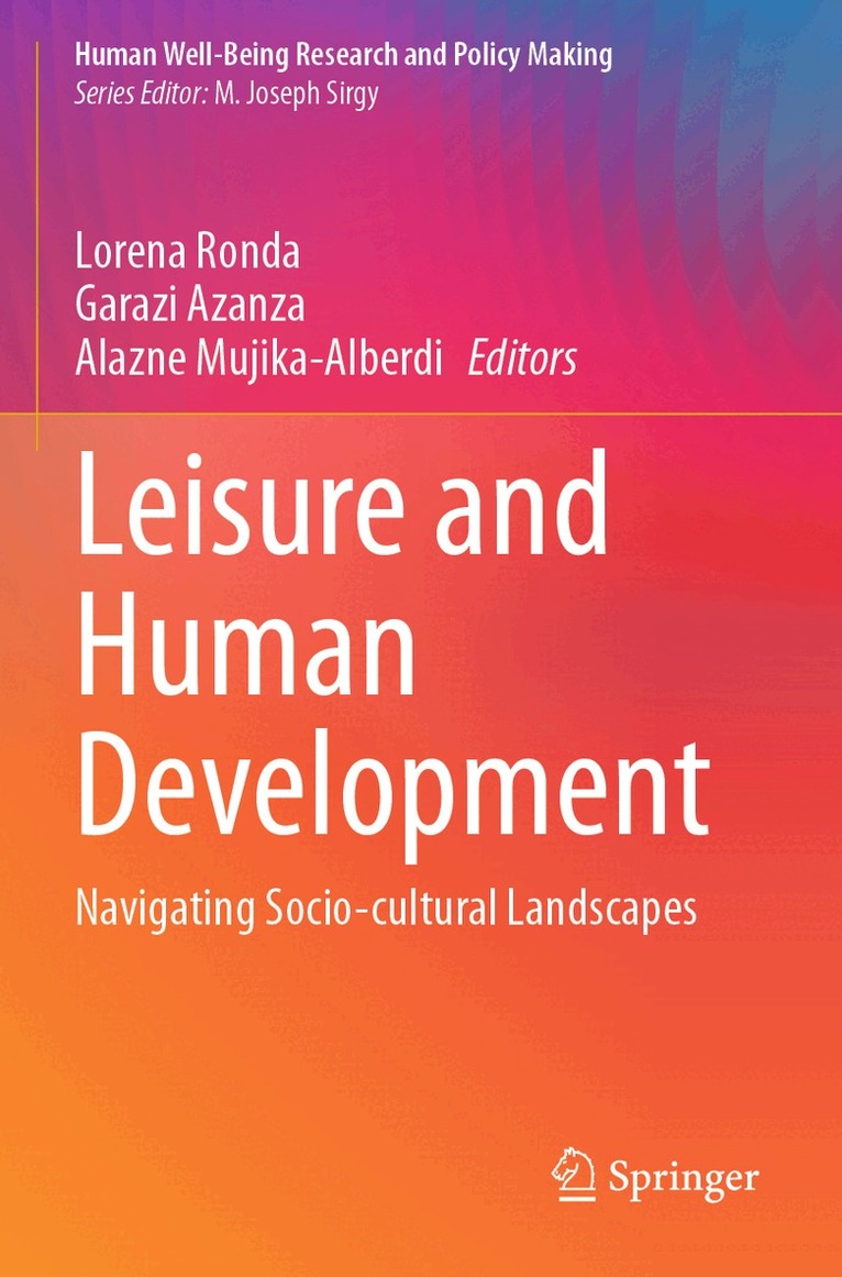 Lorena Ronda, Garazi Azanza, Alazne Mujika-Alberdi - Leisure and Human Development, Häftad