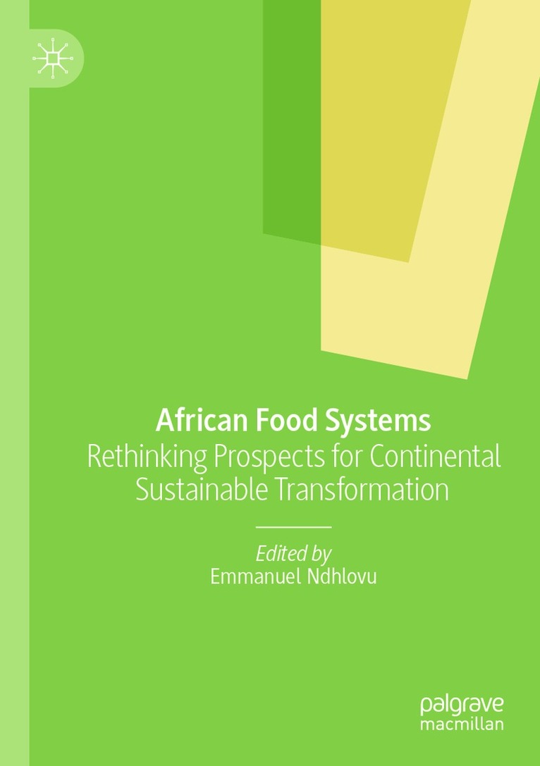 Emmanuel Ndhlovu - African Food Systems, Häftad. Tillgänglighet: Lägg i varukorg