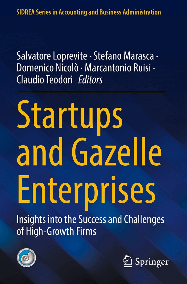 Salvatore Loprevite, Stefano Marasca, Domenico Nicolò, Marcantonio Ruisi, Claudio Teodori - Startups and Gazelle Enterprises, Häftad