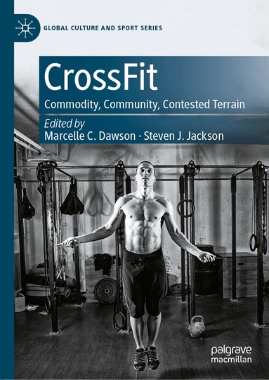 Marcelle C. Dawson, Steven J. Jackson - CrossFit, Inbunden