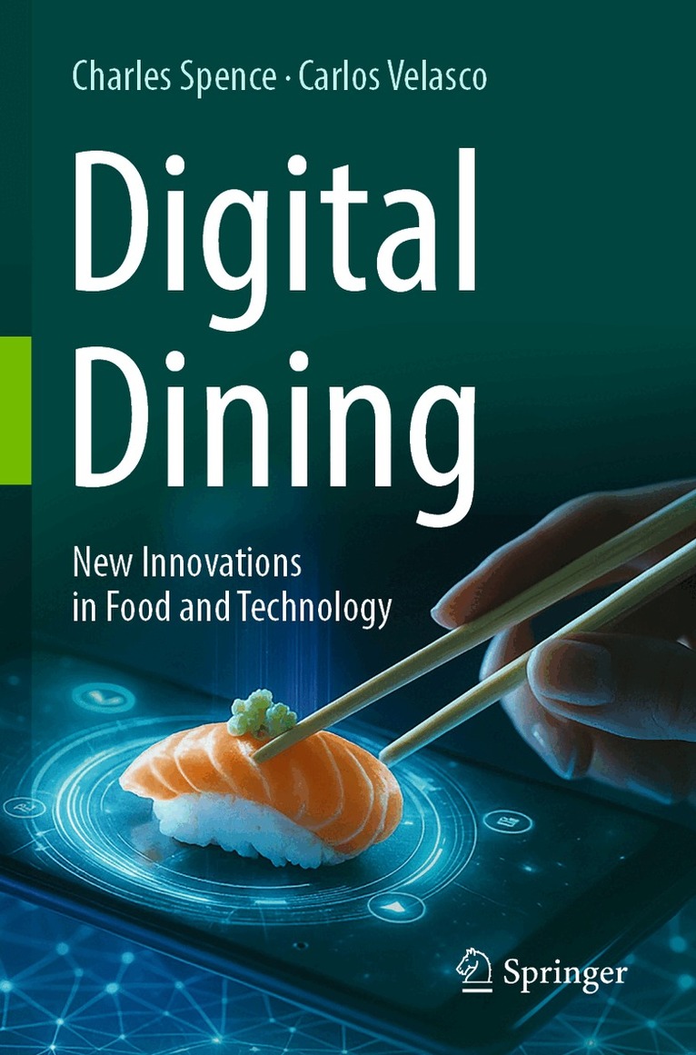 Charles Spence, Carlos Velasco - Digital Dining, Häftad